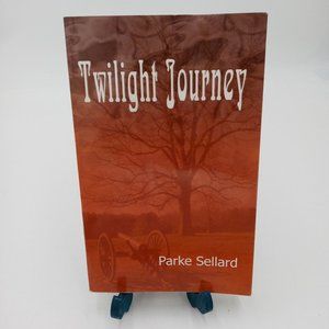 Twilight Journey Paperback 2001 Parke Sellard Signed  Civil War Romance Reincarn